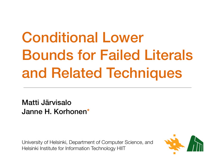 conditional lower bounds for failed literals and related