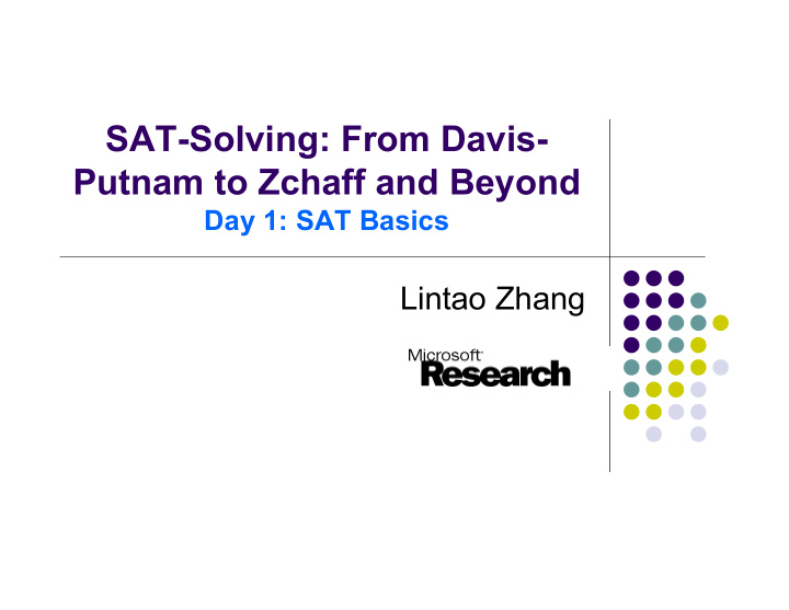 sat solving from davis putnam to zchaff and beyond