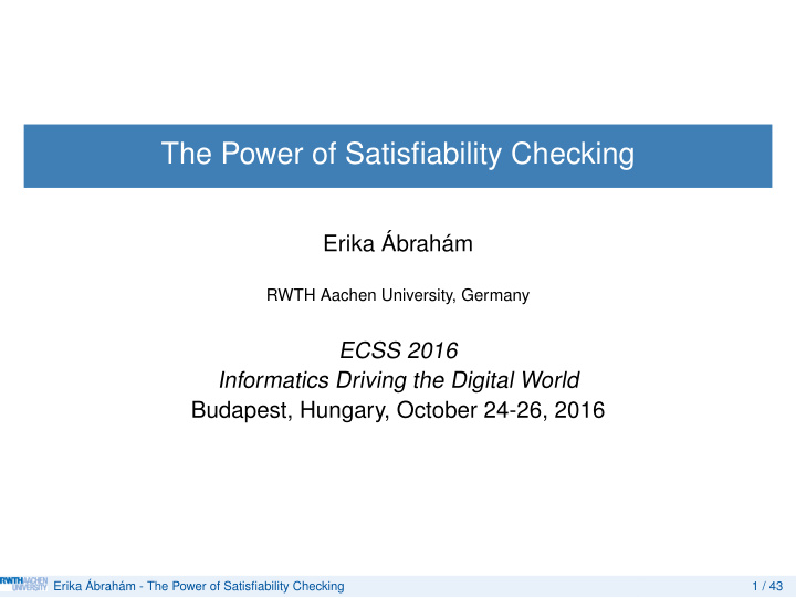 the power of satisfiability checking