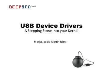 A Stepping Stone into your Kernel  Moritz