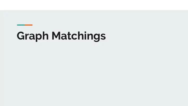 graph matchings matching