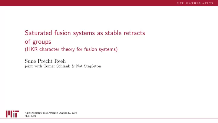 saturated fusion systems as stable retracts of groups