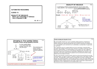 EQUALITY IN TABLEAUX  13ai     In developing a tableau involving equality two rules are often