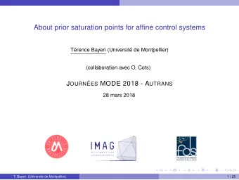 About prior saturation points for affine control systems  T  erence Bayen (Universit  e de