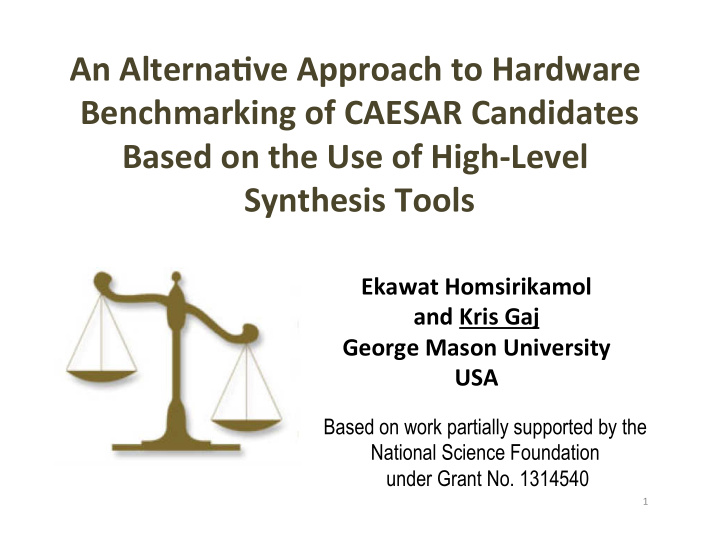 an alterna ve approach to hardware benchmarking of caesar