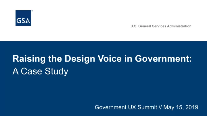 raising the design voice in government a case study