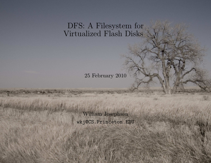 dfs a filesystem for virtualized flash disks
