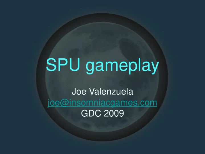 spu gameplay