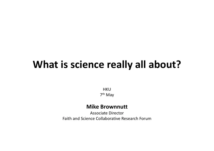 what is science really all about