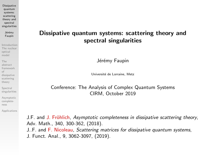 dissipative quantum systems scattering theory and