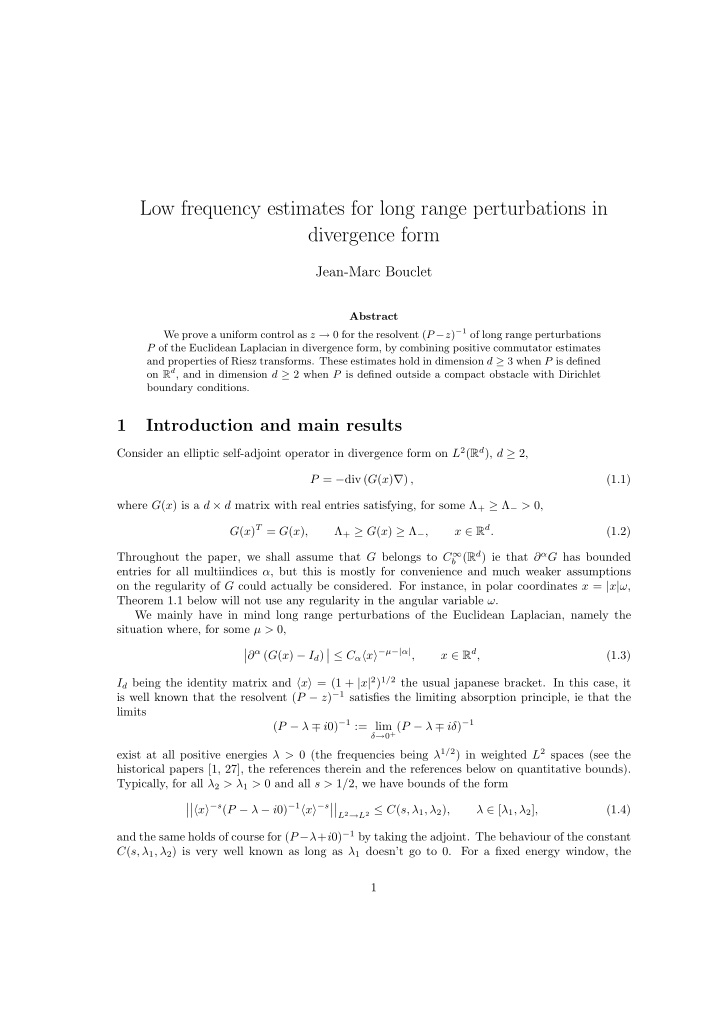 low frequency estimates for long range perturbations in