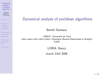Dynamical analysis of euclidean algorithms  Introduction  Dynamical  analysis of  euclidean