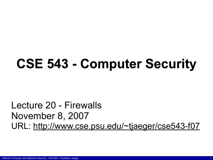 cse 543 computer security