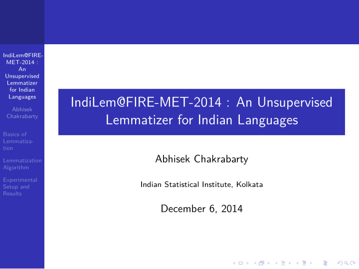 lemmatizer for indian languages indilem fire met 2014 an