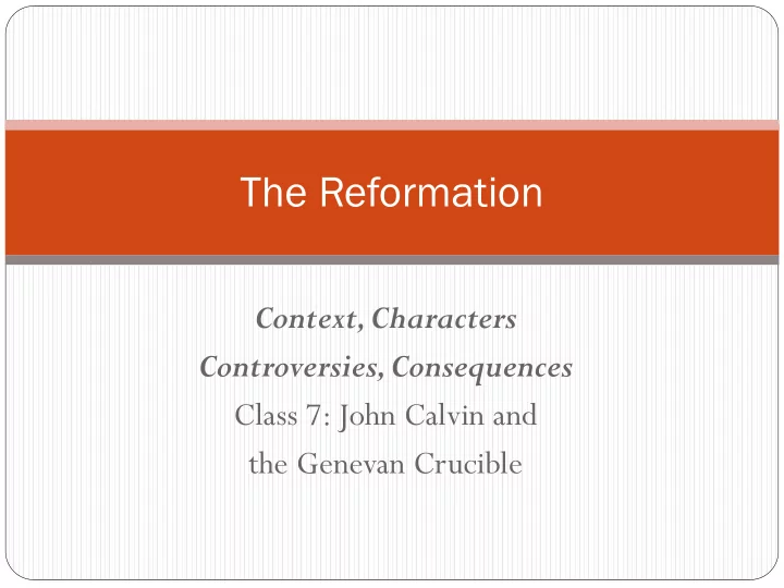 the reformation