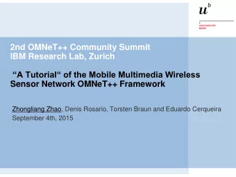 A Tutorial of the Mobile Multimedia Wireless  Sensor Network OMNeT++ Framework  Zhongliang