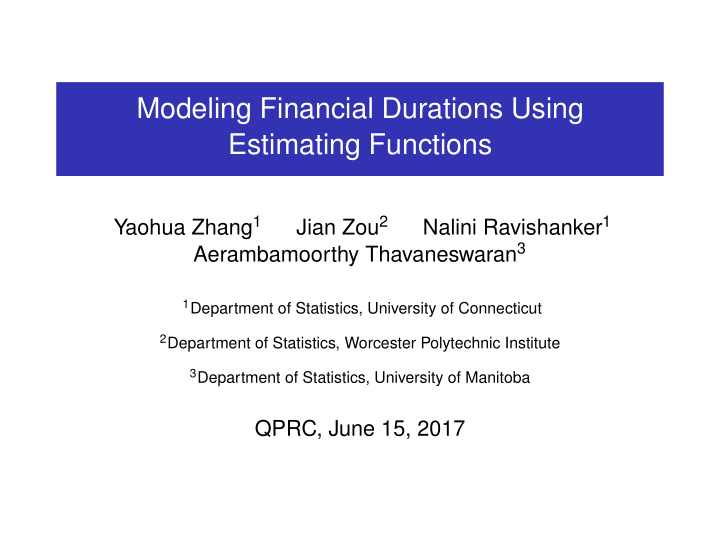 modeling financial durations using estimating functions