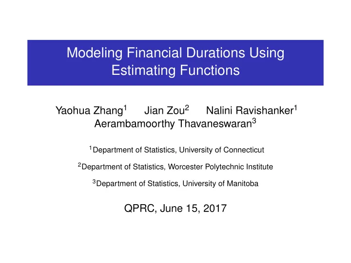 modeling financial durations using estimating functions