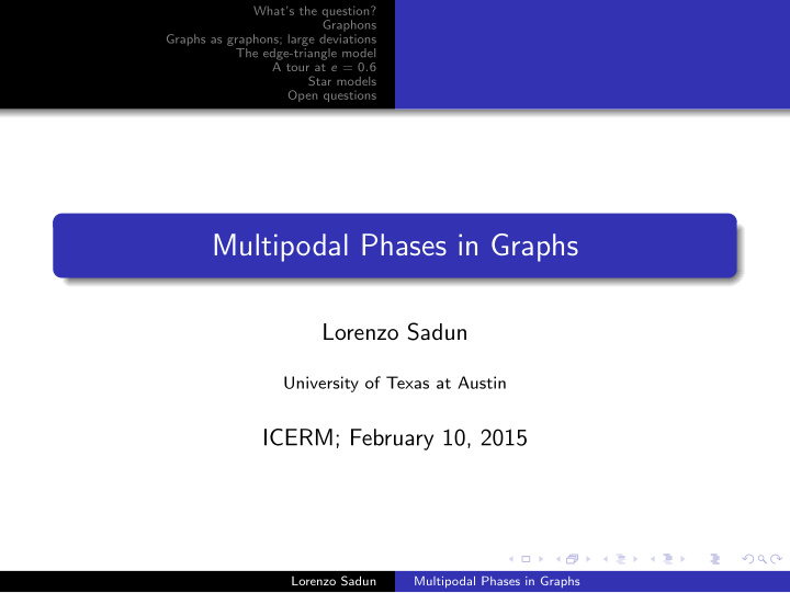 multipodal phases in graphs