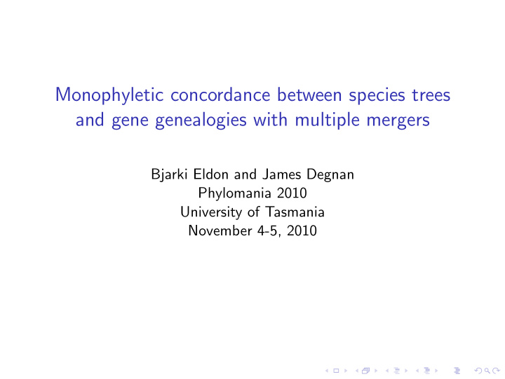 monophyletic concordance between species trees and gene