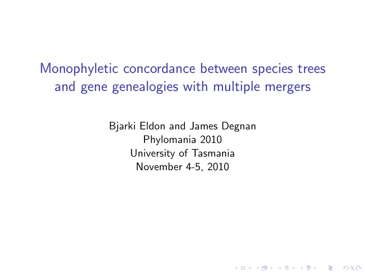 monophyletic concordance between species trees and gene