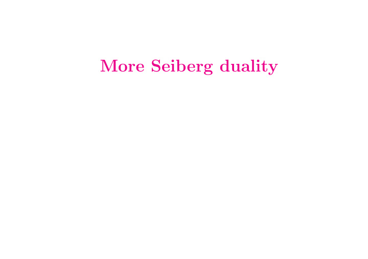 more seiberg duality so n gauge theory