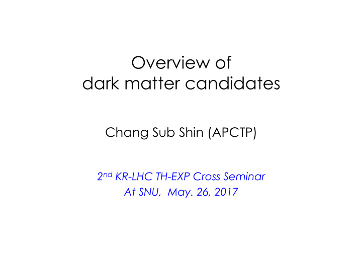 overview of dark matter candidates