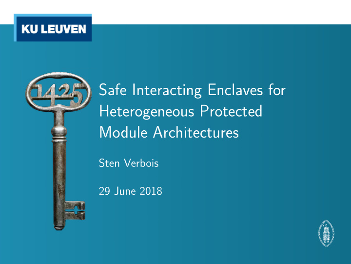 safe interacting enclaves for heterogeneous protected