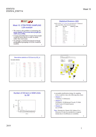 2019  1  STAT373/  Week 10  STAT814_STAT714  Descriptive statistics of the three strata