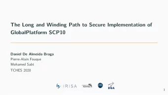The Long and Winding Path to Secure Implementation of  GlobalPlatform SCP10  Daniel De Almeida