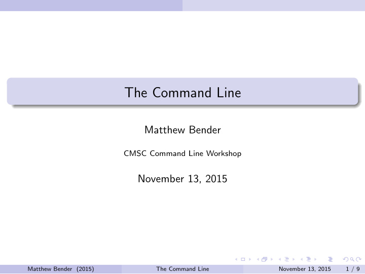 the command line