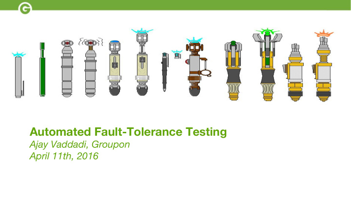 automated fault tolerance testing