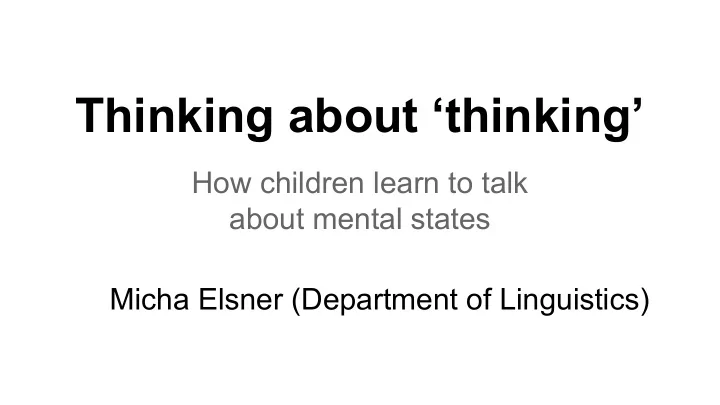 thinking about thinking