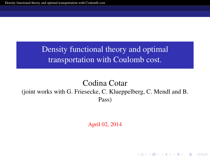 density functional theory and optimal transportation with