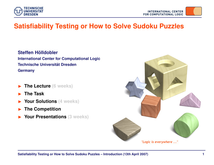 satisfiability testing or how to solve sudoku puzzles
