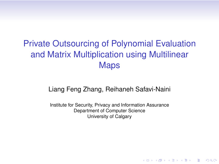 private outsourcing of polynomial evaluation and matrix