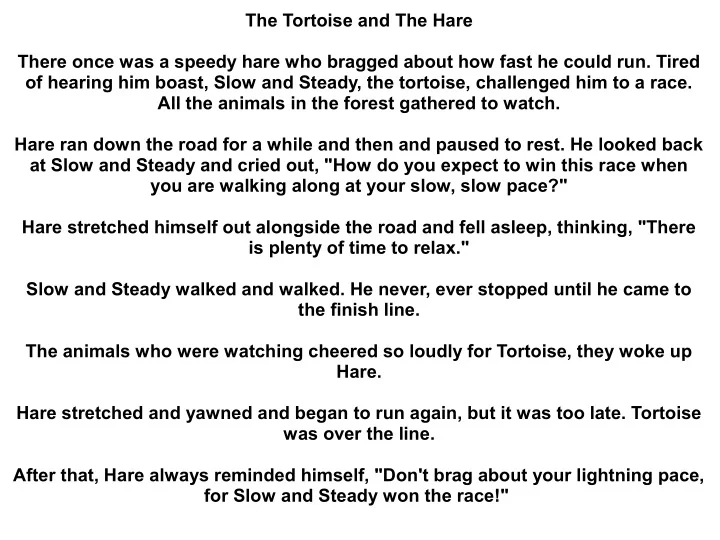the tortoise and the hare there once was a speedy hare