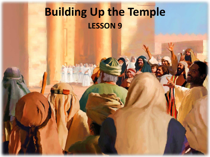 building up the temple