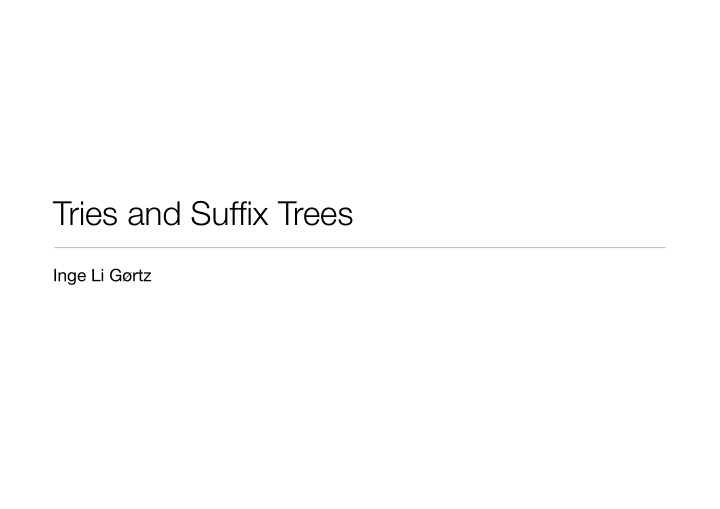 tries and suffix trees