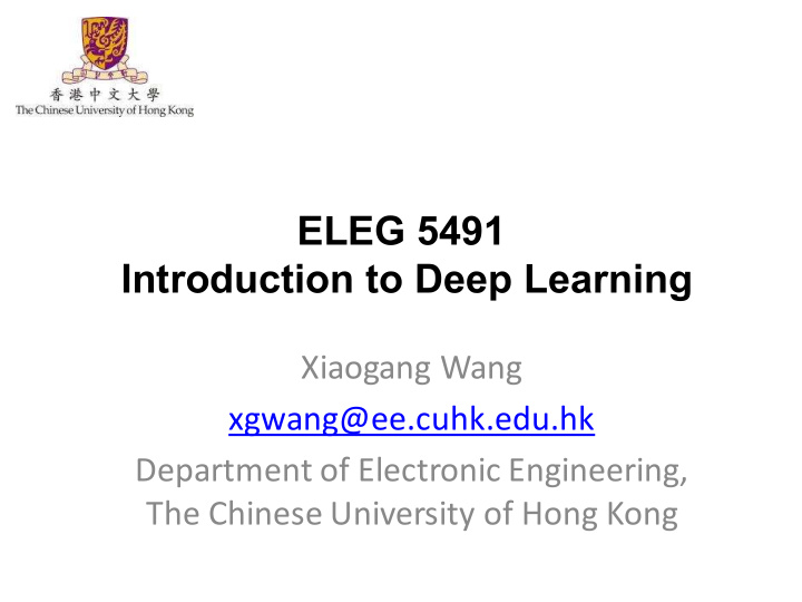 eleg 5491 introduction to deep learning