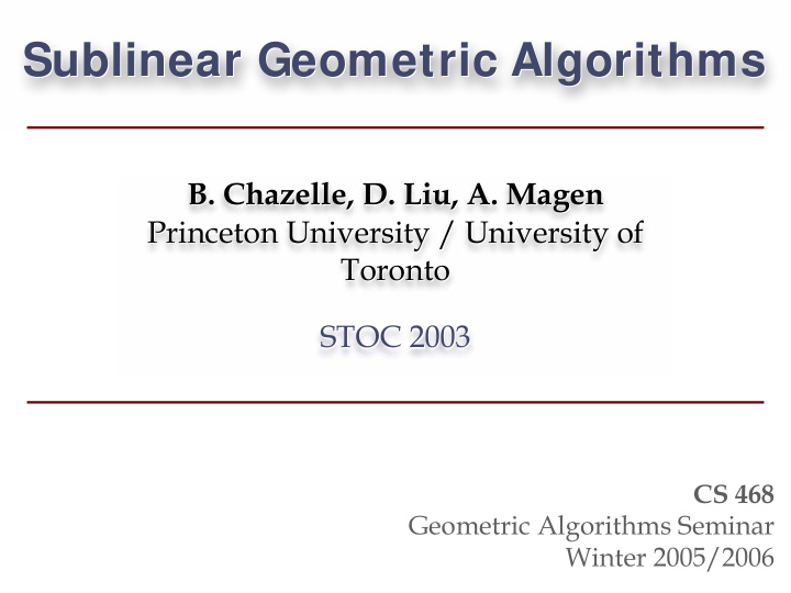sublinear geometric algorithms sublinear geometric