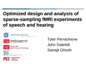 Optimized design and analysis of  Optimized design and analysis of  sparse-sampling fMRI