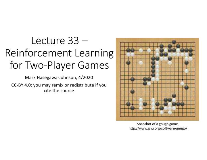 lecture 33 reinforcement learning for two player games