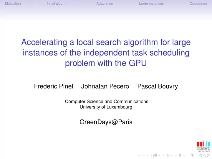 accelerating a local search algorithm for large instances