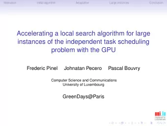 Accelerating a local search algorithm for large  instances of the independent task scheduling