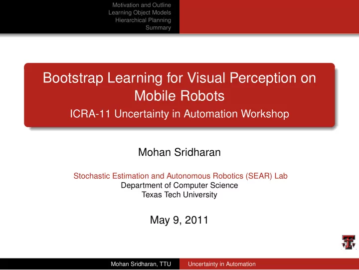 bootstrap learning for visual perception on mobile robots