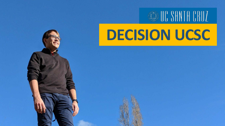 decision ucsc undergraduate research