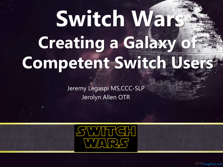 switch wars