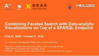Combining Faceted Search with Data-analytic  Visualizations on Top of a SPARQL Endpoint  VOILA!,