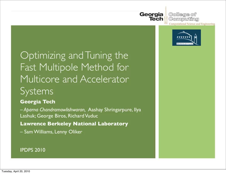 optimizing and tuning the fast multipole method for